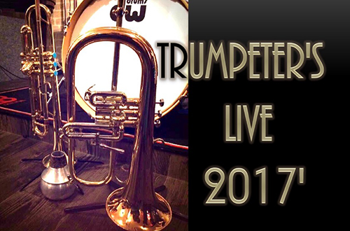 Trumpeter's Live 2017'